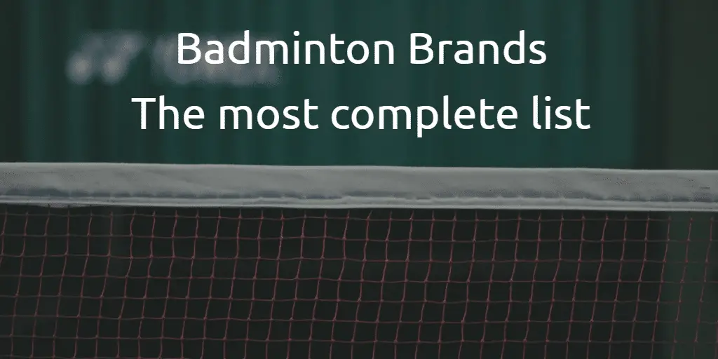 Feature Image - Badminton Brands