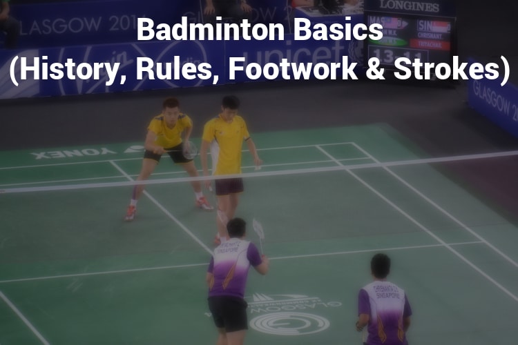 Feature_Image_Badminton_Basics
