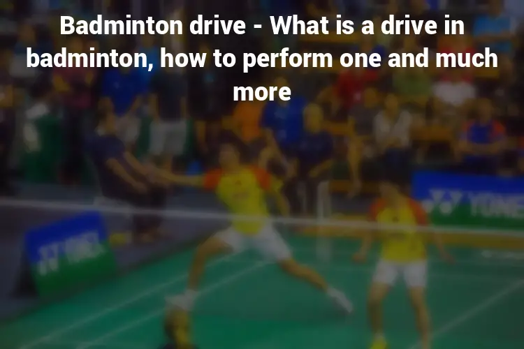Feature_Image_Badminton_Drive