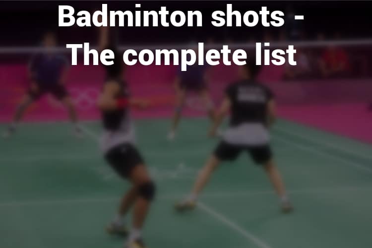 Feature Image Badminton Shots
