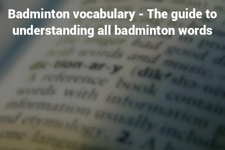Featured Image Badminton Vocabulary